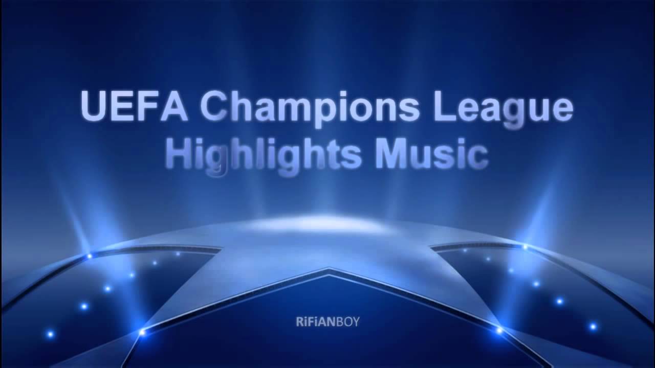 uefa champions league video highlights